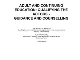 ADULT AND CONTINUING EDUCATION: QUALIFYING THE ACTORS