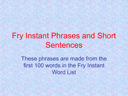 Fry Instant Phrases and Short Sentences