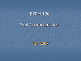 ESPM 120 Soil Characteristics