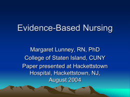 Evidenced-based Nursing At Hackettstown Community Hospital