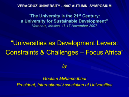 2007 AUTUMN SYMPOSIUM “The University in the 21st Century