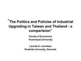 The Politics and Policies of Industrial Upgrading in