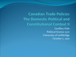 Canadian Trade Policies The Domestic Political and