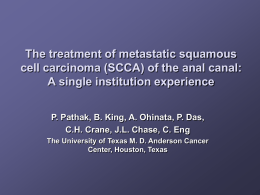 The treatment of metastatic squamous cell carcinoma (SCCA