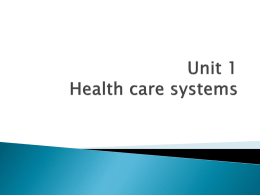 Unit 1 Health care systems