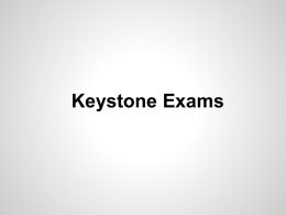 Keystone Exams - Propel Schools