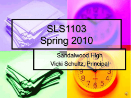 SLS1103 Spring 2010 - Sandalwood High Student Activities