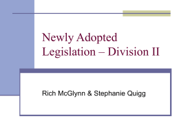 Division II Newly Adopted Legislation