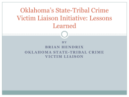 Oklahoma’s State-Tribal Crime Victim Liaison