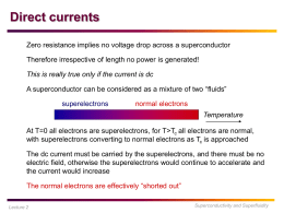 Superconductivity and Superfluidity PHYS3430 Professor Bob