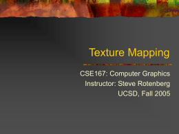 Texture Mapping - Computer Graphics Laboratory at UCSD