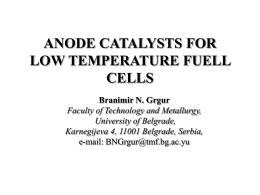 ANODE CATALYSTS FOR LOW TEMPERATURE FUELL CELLS