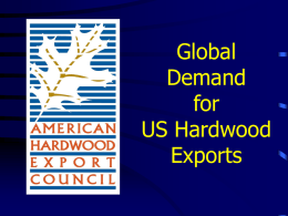 American Hardwoods in China: Threat or Opportunity?
