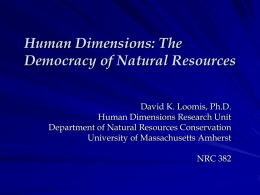 Human Dimensions: The Democracy of Natural Resources