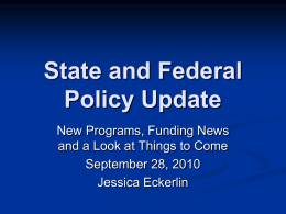 State and Federal Policy Update