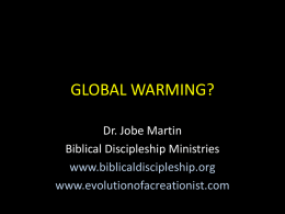 GLOBAL WARMING? - Biblical Discipleship