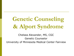 Genetics Counseling & Your Practice Cathy Mccann, M.S