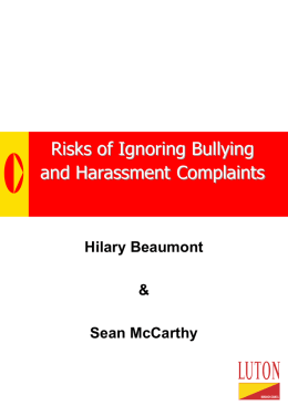 Risks of Ignoring Bullying and Harassment Complaints