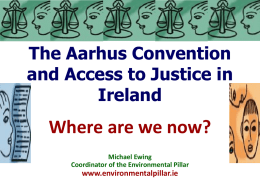 The Aarhus Convention and Access to Justice in Ireland