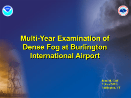 Multi-Year Examination of Dense Fog at Burlington