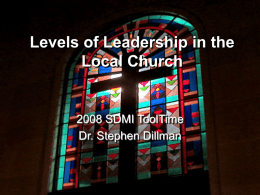 Levels of Leadership in the Local Church by Steve Dillman