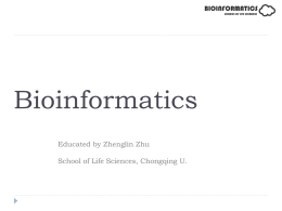 Brief Introduction of Bioinformatics