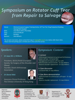 Symposium on Rotator cuff tear: from repair to salvage