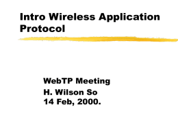 WAP Protocol Stack - WebTP Home Page, EECS, UC Berkeley
