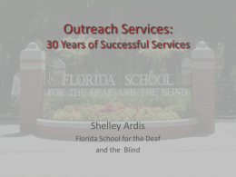 Outreach Services: 30 Years of Successful Services