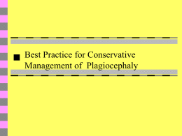 Best Practice for Plagiocephaly