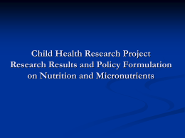 Child Health Research Project Research Results and Policy