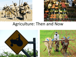 Agriculture: Then and Now - Appoquinimink High School