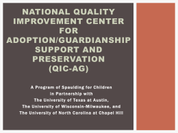 National Quality Improvement Center for Adoption