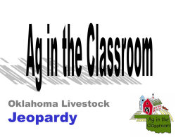Ag in the Classroom Oklahoma Livestock Jeopardy