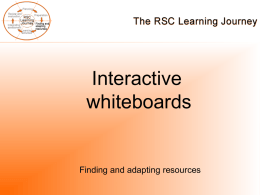 Interactive Whiteboards - Regional Support Centres (RSCs