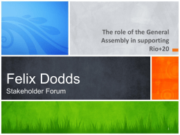 Felix DoddsStakeholder Forum
