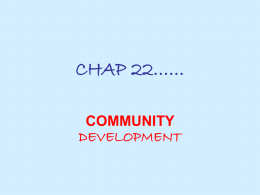 Chapter 22 – Community Development – Powerpoint
