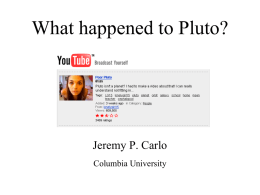 What happened to Pluto?