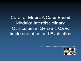 Care for Elders A Case Based Modular Interdisciplinary