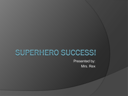 Superhero Success! - Elementary School Counseling