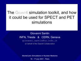 The GEANT4 simulation toolkit, and how easy would it be to