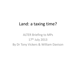 Land: a taxing time?