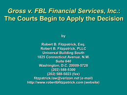 Gross v. FBL Financial Servs., Inc.: The Courts Begin to