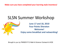 SLSN Summer Workshop