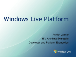 Overview of Windows Live Platform & Services