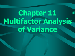 Chapter 11 Multifactor Analysis of Variance