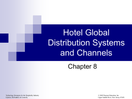Hotel Global Distribution Systems and Channels
