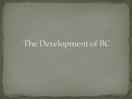 The Development of BC