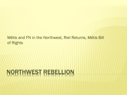 Northwest rebellion - Ms. Amado's Social Studies Weebly