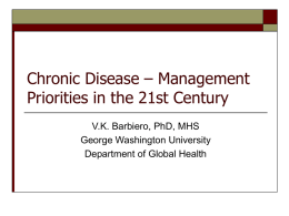 Chronic Disease – Management Priorities in the 21st Century